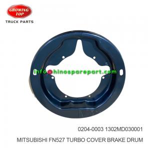 MITSUBISHI FN527 TURBO COVER BRAKE DRUM 0204-0003  