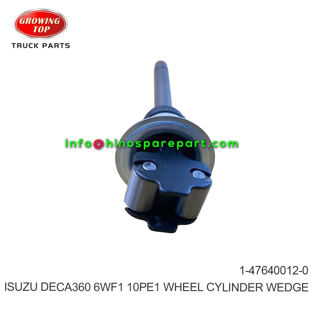 ISUZU DECA360 CXZ05 CYZ 6WF1 10PE1 WHEEL CYLINDER WEDGE 1-47640012-0