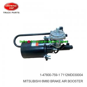 MITSUBISHI 6M60 BRAKE AIR BOOSTER  1-47800-759-1