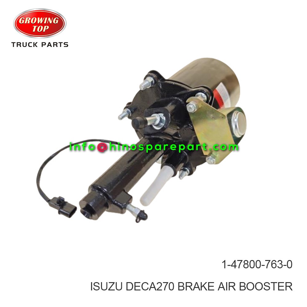 ISUZU DECA270  BRAKE AIR BOOSTER  1-47800-763-0