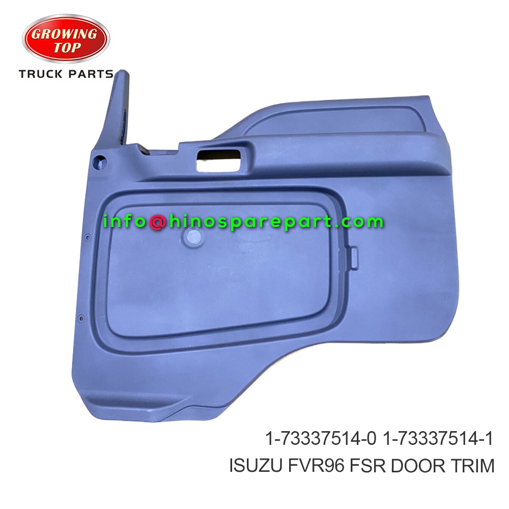 ISUZU  FVR96 FSR DOOR TRIM 1-73337514-0