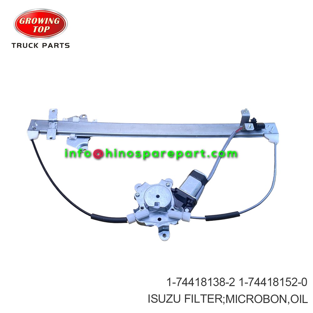 ISUZU FTR  EXZ WINDOWS REGULATOR AUTO 1-74418138-2