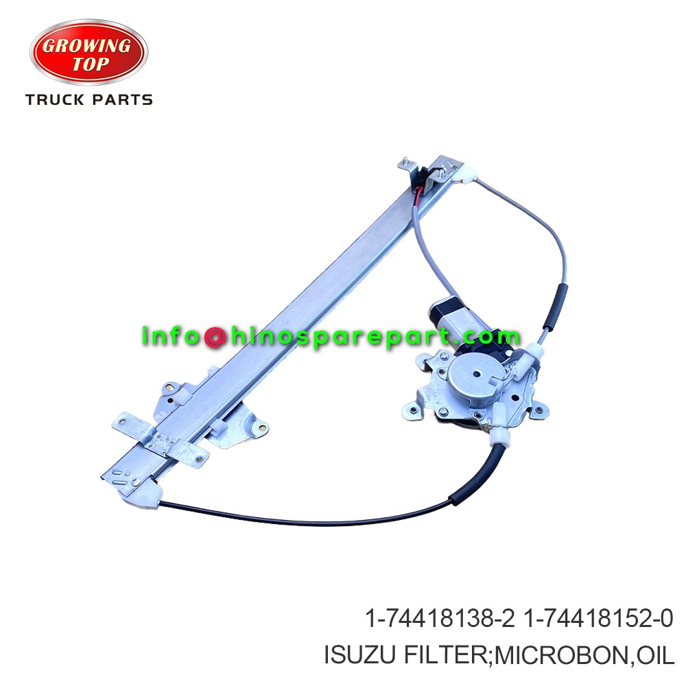 ISUZU FTR  EXZ WINDOWS REGULATOR AUTO 1-74418138-2