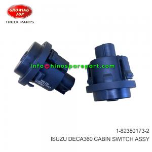 ISUZU DECA360 CABIN SWITCH ASSY 1-82380173-2