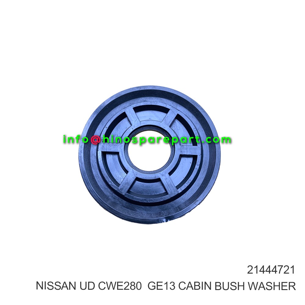 NISSAN UD CWE280 QUESTERUD GE13 CV4 CABIN BUSH WASHER 21444721
