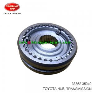TOYOTA HUB TRANSMISSION 33362-35040 TOYOTA HUB TRANSMISSION 33362-35040