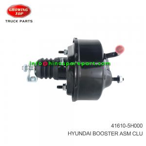 HYUNDAI  BOOSTER ASM;CLU  41610-5H000 HYUNDAI  BOOSTER ASM;CLU  41610-5H000