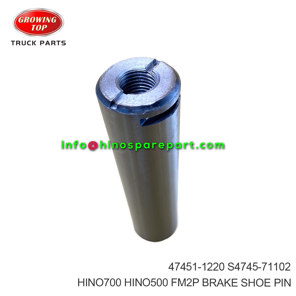 HINO700 HINO500 FM2P BRAKE SHOE PIN 47451-1220