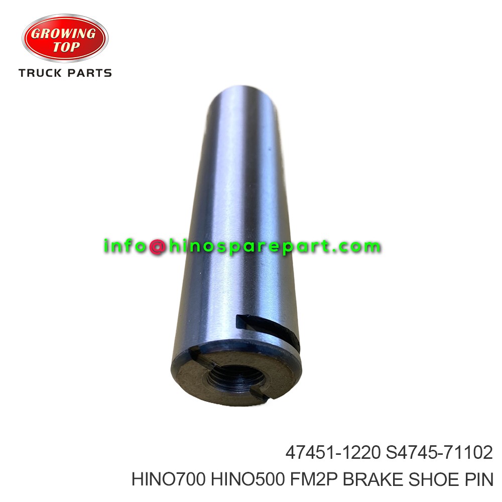 HINO700 HINO500 FM2P BRAKE SHOE PIN 47451-1220