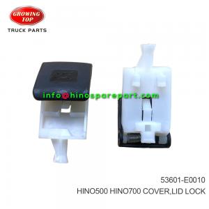 HINO500 HINO700 COVER,LID LOCK 53601-E0010