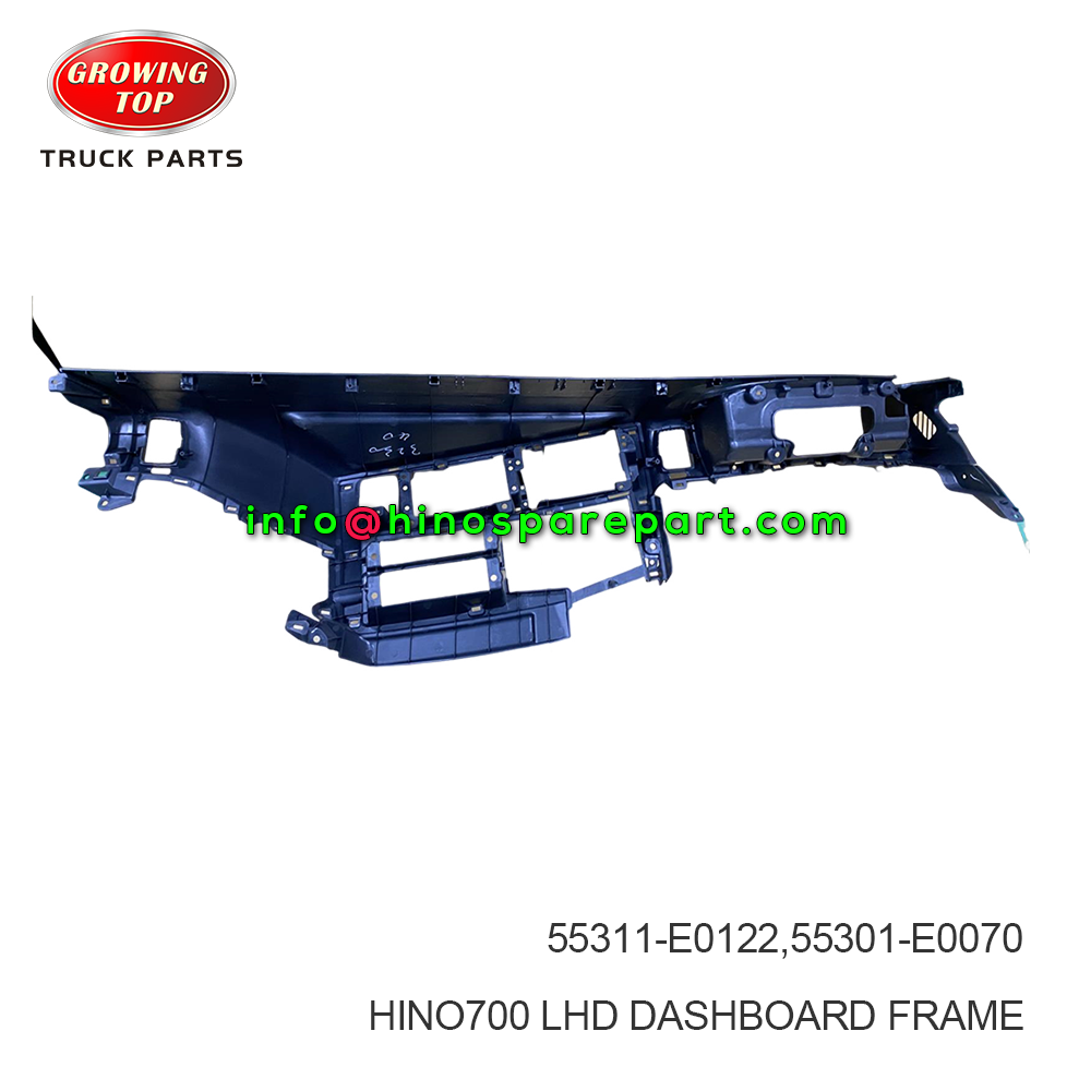 HINO700 LHD DASHBOARD FRAME 55311-E0122,55301-E0070