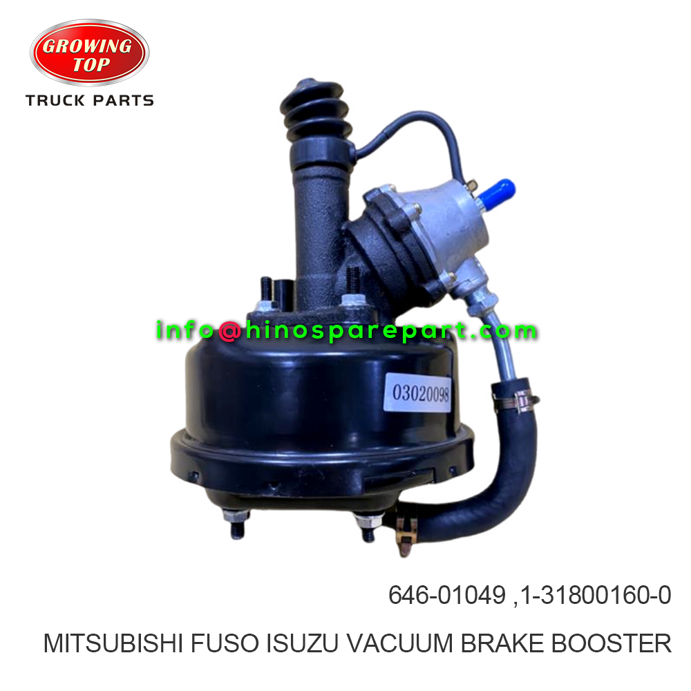 MITSUBISHI FUSO/ISUZU VACUUM BRAKE BOOSTER 646-01049