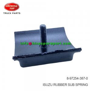 ISUZU RUBBER  SUB SPRING 8-97254-387-0