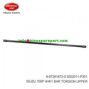 ISUZU 700P 4HK1 BAR  TORSION UPPER 8-97261872-0