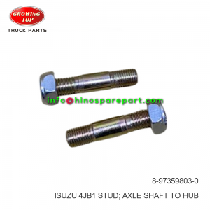 ISUZU 4JB1 STUD AXLE SHAFT TO HUB 8-97359803-0 ISUZU 4JB1 STUD AXLE SHAFT TO HUB 8-97359803-0