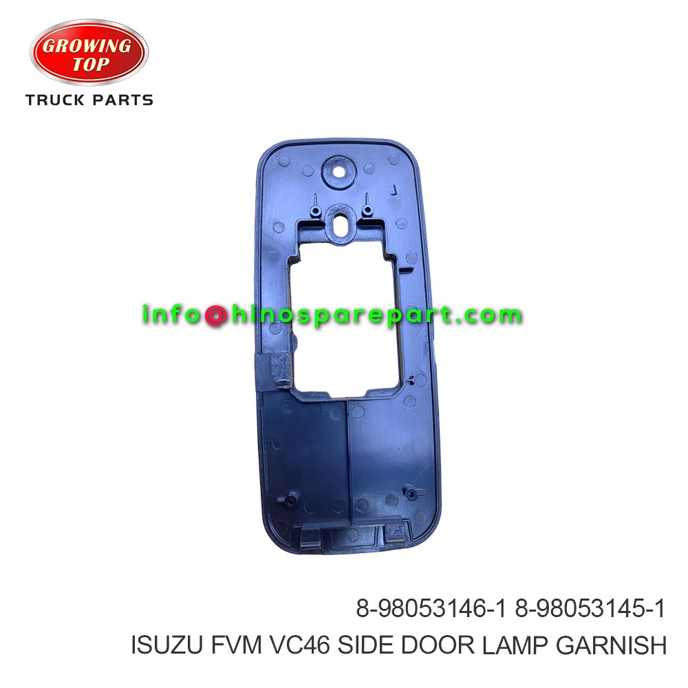 ISUZU FVM VC46 SIDE DOOR LAMP GARNISH 8-98053145-1