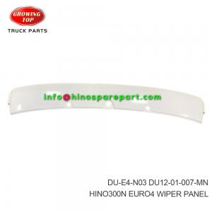 HINO300N EURO4 WIPER PANEL DU-E4-N03 HINO300N EURO4 WIPER PANEL DU-E4-N03