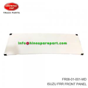 ISUZU FRR FRONT PANEL FR08-01-001-MD