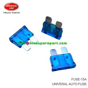 HIGH QUALITY UNIVERAL AUTO FUSE FUSE-15A