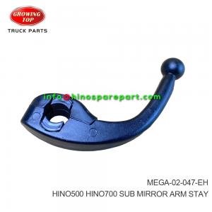 HINO500 HINO700 SUB MIRROR ARM STAY MEGA-02-047-EH