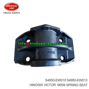 HINO500 VICTOR  M009 SPRING SEAT  S4950-EW010