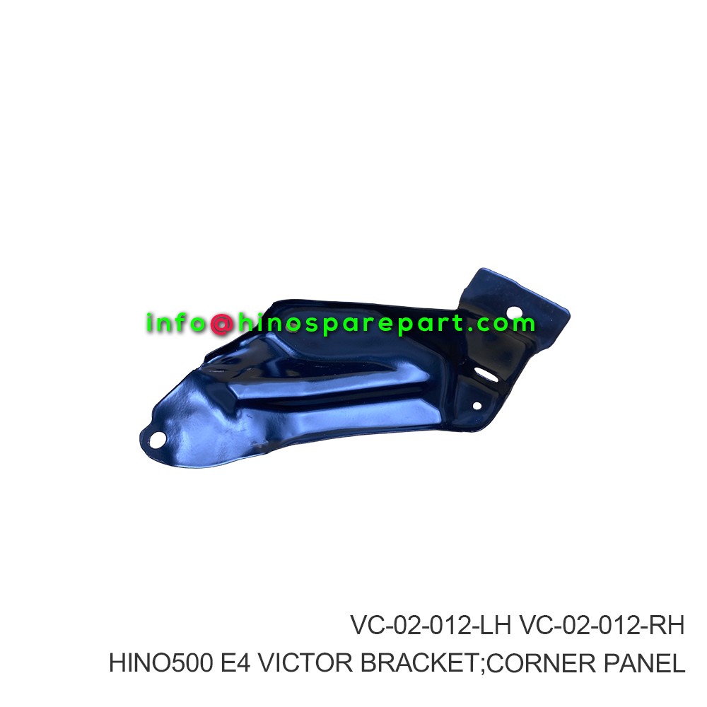 HINO500 E4 VICTOR BRACKET CORNER PANEL VC-02-012-LH