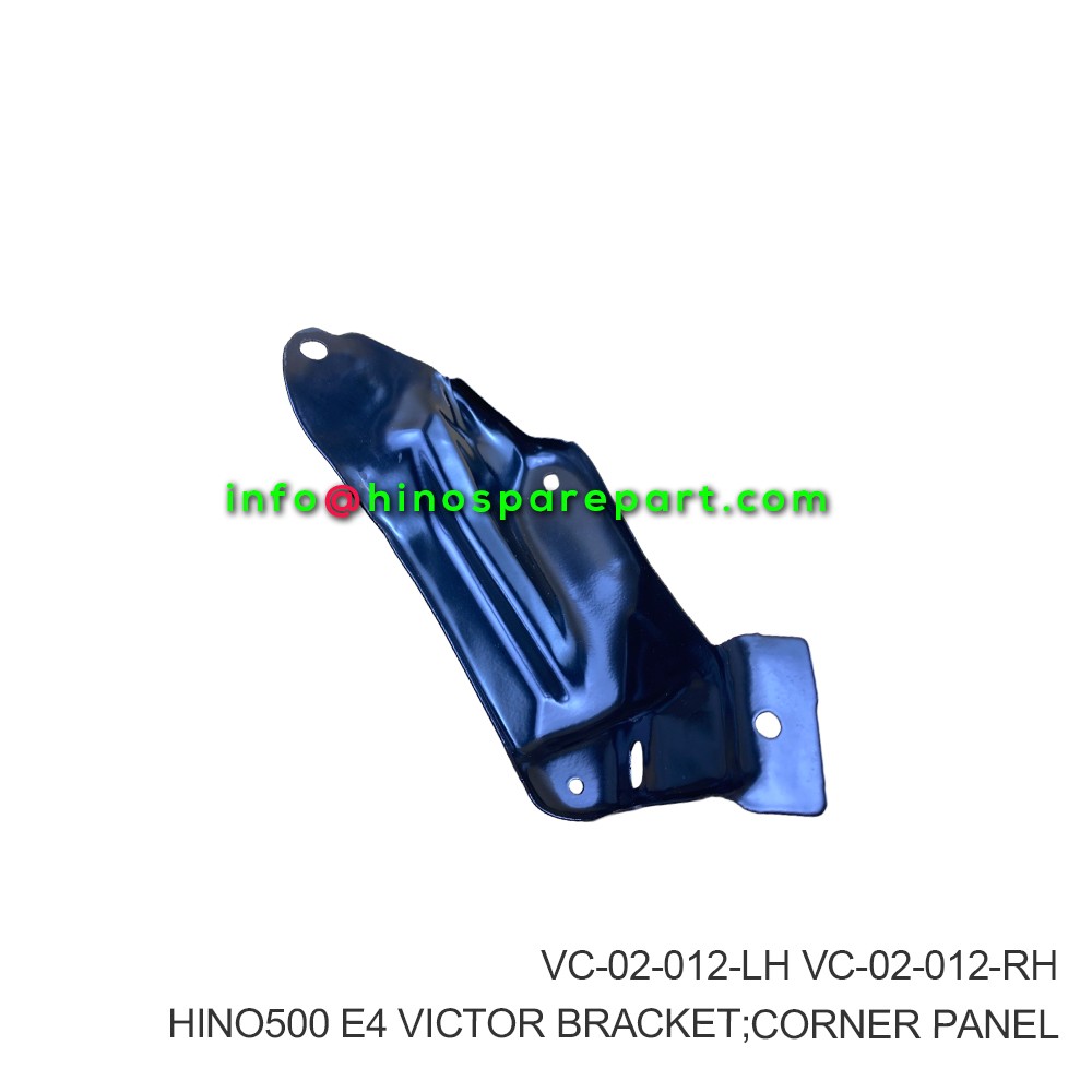 HINO500 E4 VICTOR BRACKET CORNER PANEL VC-02-012-LH